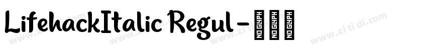 LifehackItalic Regul字体转换